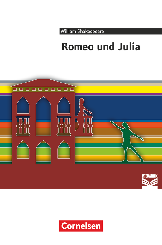 Romeo und Julia · Empfohlen für das 10.-13. Schuljahr