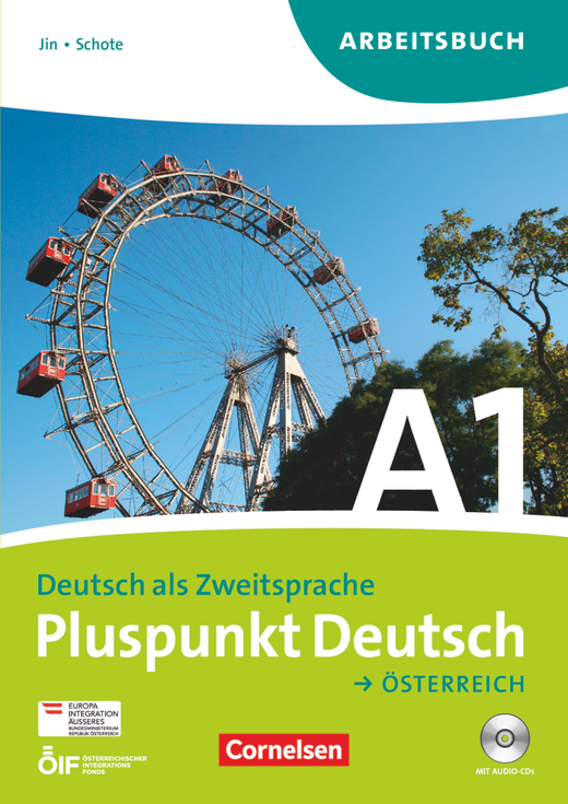 Pluspunkt Deutsch A1 Österreich  Arbeitsbuch mit Lösungsbeileger und Audio-CDs