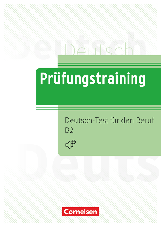 Prüfungstraining DaF B2 Deutsch-Test für den Beruf B2