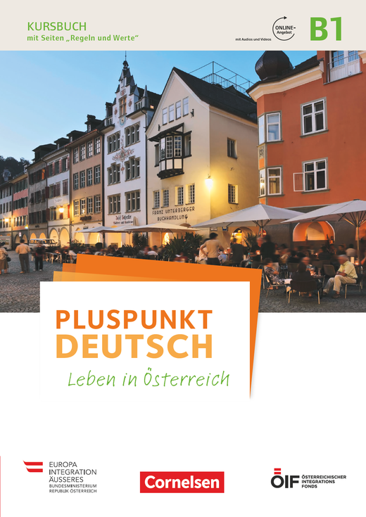 Pluspunkt Deutsch - Leben in Österreich B1 Kursbuch mit Audios und Videos online
