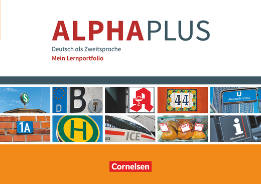 Alpha plus A1 Mein Lernportfolio (Basiskurs Alphabetisierung)