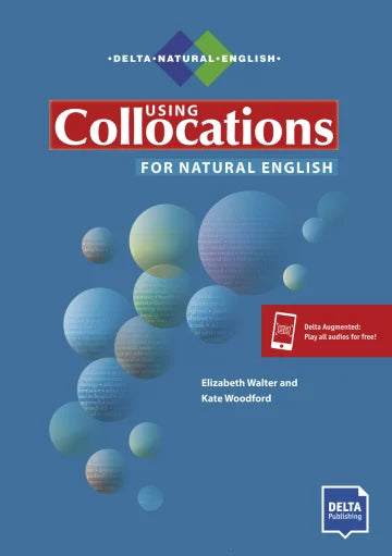 Using Collocations for Natural English
Book with Delta Augmented