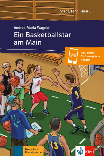 Ein Basketballstar am Main Deutsch als Fremdsprache A1 Buch + online