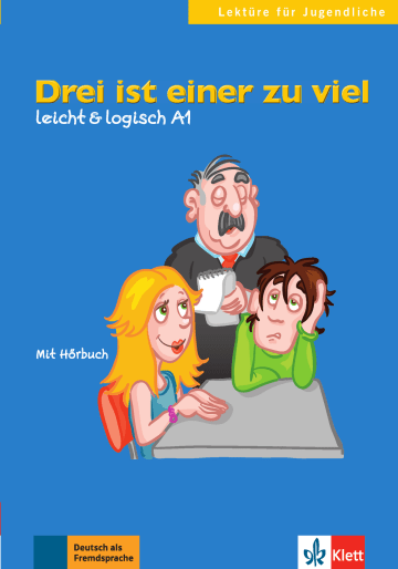 Drei ist einer zu viel leicht & logisch A1 Buch mit Audio-CD