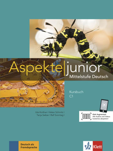Aspekte junior C1 Mittelstufe Deutsch Kursbuch mit Audios und Videos