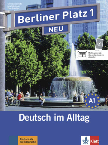 Berliner Platz 1 NEU Lehr- und Arbeitsbuch mit 2 Audio-CDs zum Arbeitsbuchteil