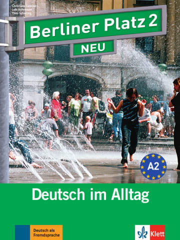 Berliner Platz 2 NEU Lehr- und Arbeitsbuch mit 2 Audio-CDs zum Arbeitsbuchteil und Treffpunkt D-A-CH ( Textbook & Workbook )