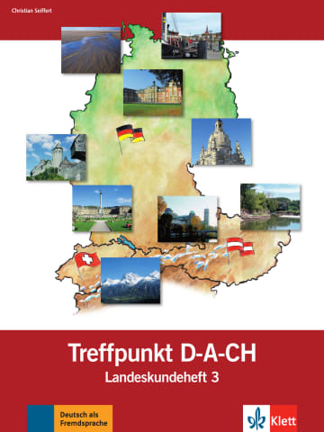 Berliner Platz 3 NEU Treffpunkt D-A-CH, Landeskundeheft (Meeting point DA-CH, regional studies booklet)