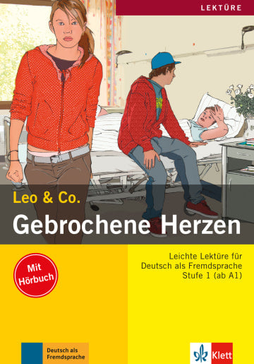 Gebrochene Herzen Leichte Lektüren für Deutsch als Fremdsprache Buch mit Audio-CD