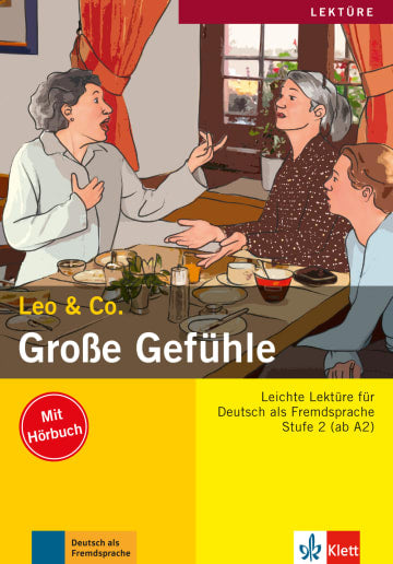 Große Gefühle Leichte Lektüren für Deutsch als Fremdsprache Buch mit Audio-CD