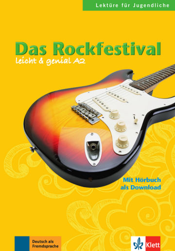 Das Rockfestival Lektüren für Jugendliche Buch mit Audio-Download