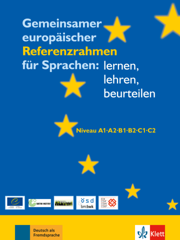 Gemeinsamer europäischer Referenzrahmen für Sprachen: lernen, lehren, beurteilen