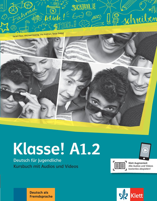 Klasse! A1.2 Deutsch für Jugendliche Kursbuch mit Audios und Videos