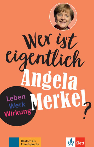 Wer ist eigentlich Angela Merkel?