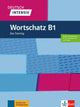 Deutsch intensiv Wortschatz B1: Das Training. Buch + online Taschenbuch