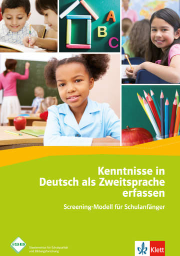 Kenntnisse in Deutsch als Zweitsprache erfassen Screening-Modell für Schulanfänger