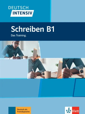 Deutsch intensiv Schreiben B1 Das Training Buch
