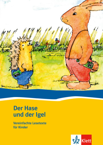 Der Hase und der Igel Vereinfachte Lesetexte für Kinder