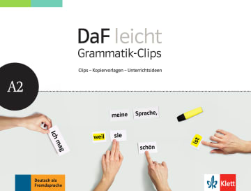 DaF leicht A2 Heft mit Grammatik-Clips - Kopiervorlagen und Unterrichtsideen