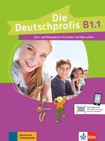 Die Deutschprofis B1.1 Kurs- und Übungsbuch mit Audios und Clips online (Course & Exercise Book)