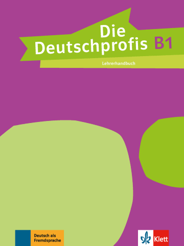 Die Deutschprofis B1 Lehrerhandbuch (Teacher's Manual)