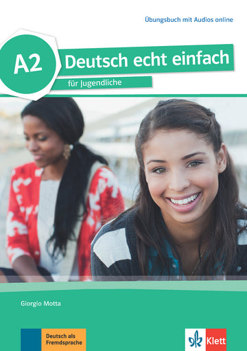 Deutsch echt einfach A2 Übungsbuch mit Audios online