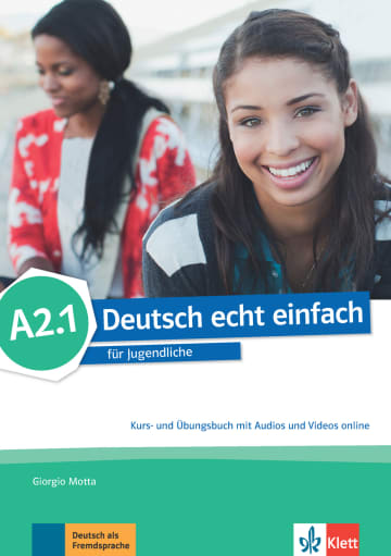 Deutsch echt einfach! A2.1, Kurs-/Übungsbuch