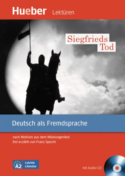 Siegfrieds Tod: nach Motiven aus dem Nibelungenlied frei erzählt von Franz Specht