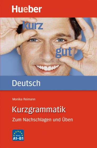 Kurzgrammatik Deutsch Ausgabe Deutsch Zum Nachschlagen und Üben