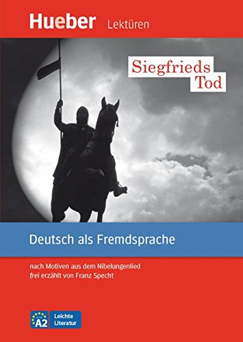 Siegfrieds Tod - Leseheft