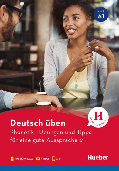 Phonetik – Übungen und Tipps für eine gute Aussprache A1 Buch mit Audios online und App mit Videos