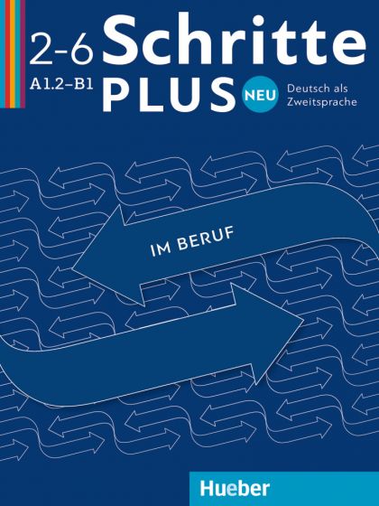 Schritte plus Neu im Beruf 2–6 Kopiervorlagen