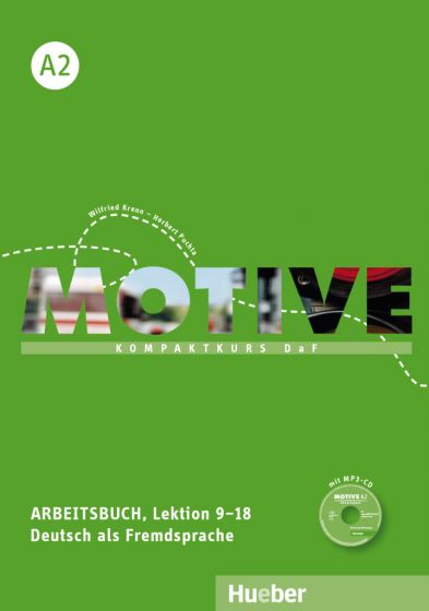 Motive A2 Arbeitsbuch, Lektion 9–18 mit MP3-Audio-CD Kompaktkurs DaF