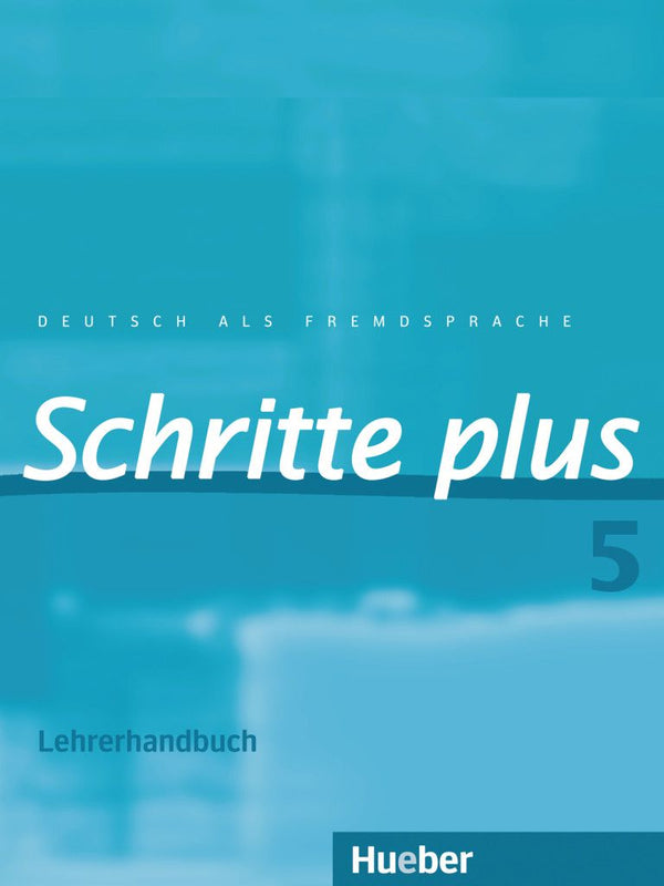 Schritte plus 5 Lehrerhandbuch