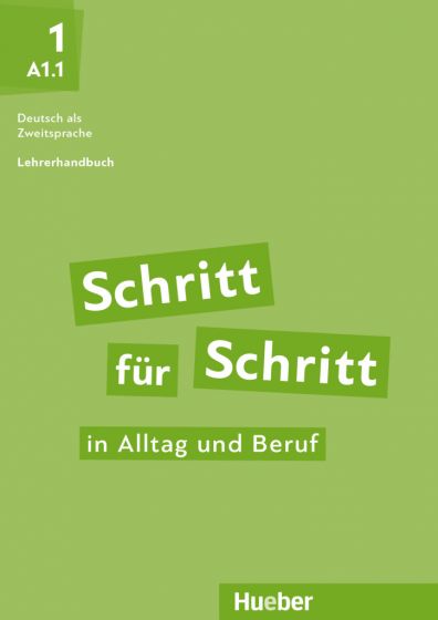 Schritt für Schritt in Alltag und Beruf 1 Lehrerhandbuch