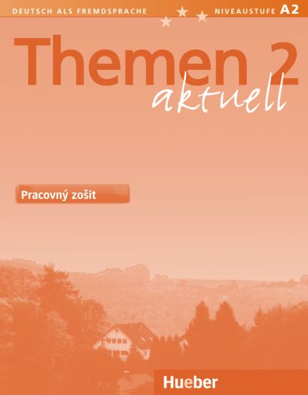 Themen aktuell 2 Pracovný zošit – Arbeitsbuch Slowakisch