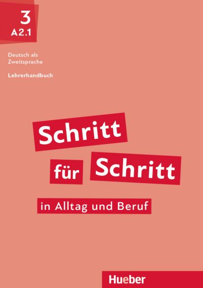 Schritt für Schritt in Alltag und Beruf 3 Lehrerhandbuch