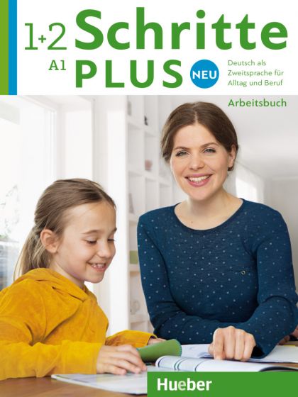 Schritte plus Neu 1+2 Arbeitsbuch + 2 Audio-CDs zum Arbeitsbuch