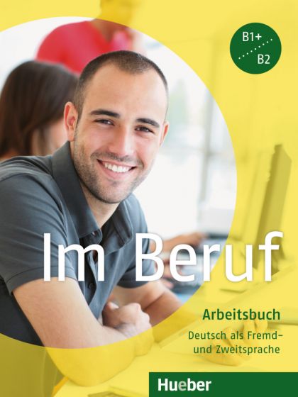 Im Beruf Arbeitsbuch