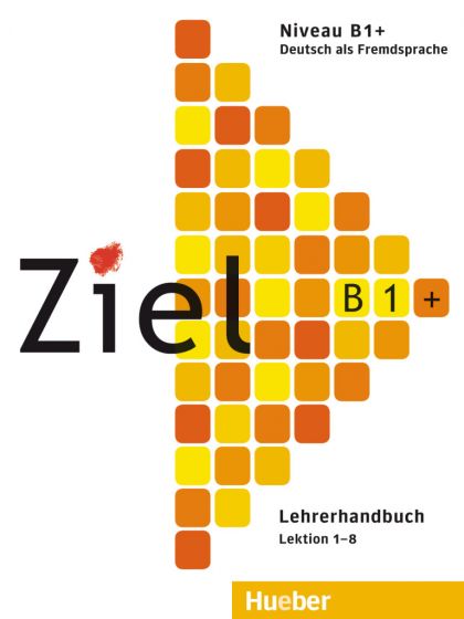 Ziel B1+ Lehrerhandbuch