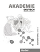 Akademie Deutsch B2+ Zusatzmaterial mit Audios online Band 4 Deutsch als Fremdsprache