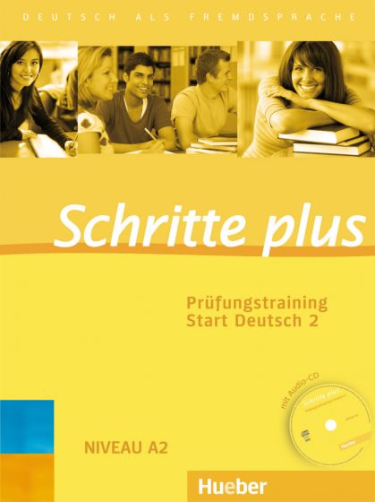 Schritte plus Prüfungstraining Start Deutsch 2 mit Audio-CD