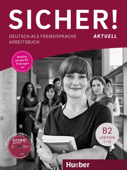 Sicher! aktuell B2 Arbeitsbuch mit MP3-CD