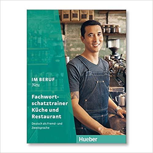 Im Beruf NEU Fachwortschatztrainer Küche und Restaurant