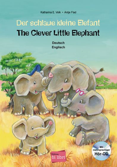 Der schlaue kleine Elefant Kinderbuch Deutsch-Englisch mit mehrsprachiger Audio-CD