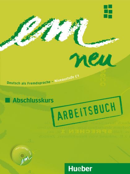 em neu 2008 Abschlusskurs Arbeitsbuch mit Audio-CD