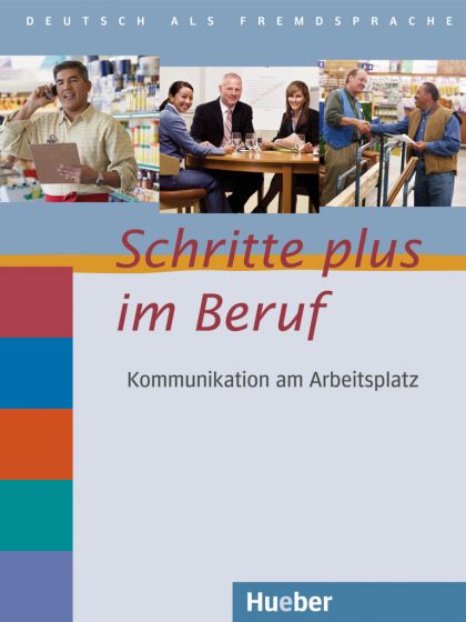 Schritte plus im Beruf 2-6 Übungsbuch mit Audio-CD