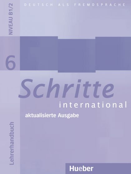 Schritte international 6 – aktualisierte Ausgabe Lehrerhandbuch