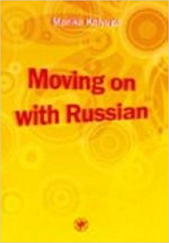 Moving on with Russian: Textbook + CD (Russian)