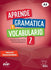 Aprende gramática y vocabulario 2 Nueva edición